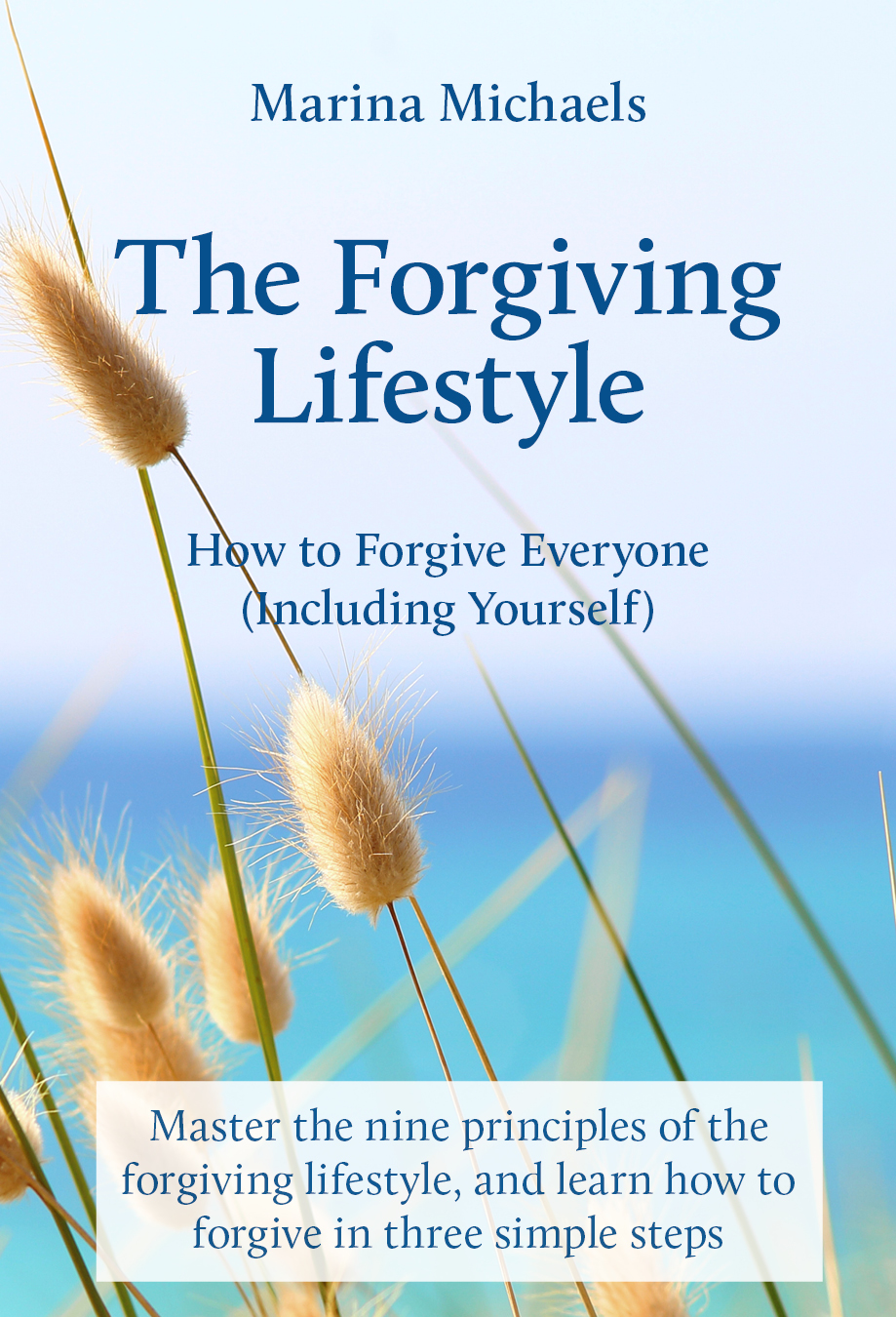 cover of The Forgiving Lifestyle: How to Forgive everyone (Including Yourself)